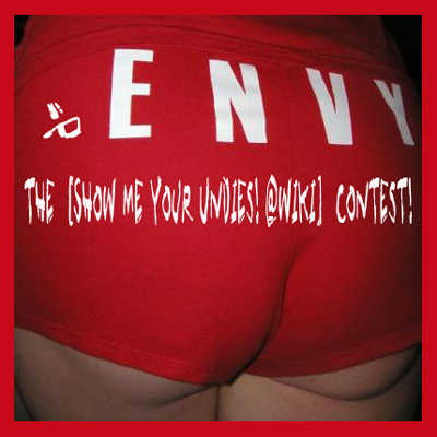 <img:stuff/the%20[Show%20Me%20Your%20Undies!%40wiki]%20Contest!.jpg>